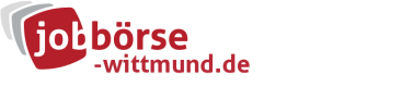Jobbörse Wittmund - Aktuelle Stellenangebote in Ihrer Region